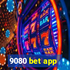 9080 bet app